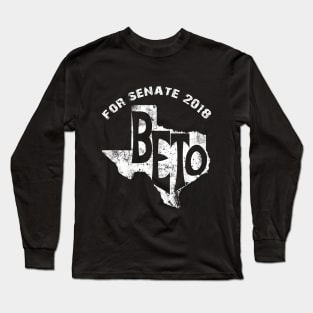 Beto for senate 2018 (2) Long Sleeve T-Shirt